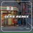 Gers Remix