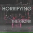 HORRIFYING