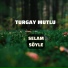 Turgay Mutlu