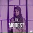 Modest Street feat. Mumzy Stranger