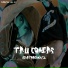 Tru Comers
