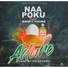 Naa Poku feat. Khofy Yhona