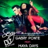 Gabry Ponte feat. Maya Days