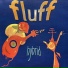 Fluff