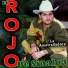 El Rojo De Sinaloa