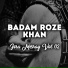 Badam Roze Khan