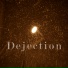 Dejection