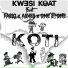 Kwesi Koat, Fabio, Ashes, One Stone