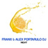 Franx, Alex Portarulo Dj