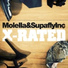 Supafly Inc, Molella