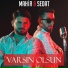 Mahir, Sedat