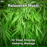 Sleep Music, Relaxing Music, Yoga