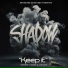 Shadow feat. Lil Raider, Louie Loco