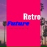 Retrofuture