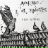 MaUrinho e os MaUditos