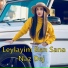 Naz Dej - Leylayim Ben Sana (Official Music Video)