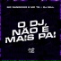 MC Nandinho, MC TG, DJ Bill