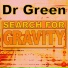 Dr Green