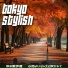 Tokyo Stylish
