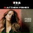 WDM Groove, Matthew Fisher