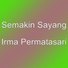 Semakin Sayang