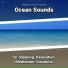 Relaxing Music, Ocean Sounds, Nature Sounds