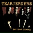 Tearjerkers