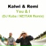 Kalwi & Remi