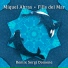Miquel Abras feat. Sergi Domene, Sergi Vila