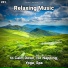 Calm Music, Relaxing Music, Yoga