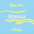 lebeaux the beautiful