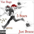 Vae Bagz, Just beanz