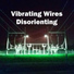 Vibrating Wires