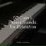 Romantic Piano Music, Piano Shades, Massage Music