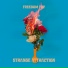 Freedom Fry (Strange Attraction
