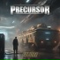 Precursor