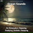 Sea Waves Sounds, Nature Sounds, Ocean Sounds