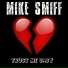 Mike Smiff