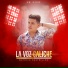 La Voz Caliche