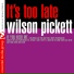 Wilson Pickett