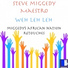 Steve Miggedy Maestro