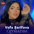 Vefa Serifova - Qiymadim 2023 (Yeni Klip) 4K