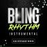 Bling Rhythm