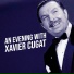Xavier Cugat