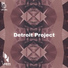 Detroit Project