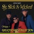 Sly, Slick and Wicked