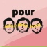 Pour Music