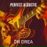 Dr Drea