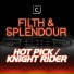 Filth & Splendour