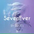 SevenEver